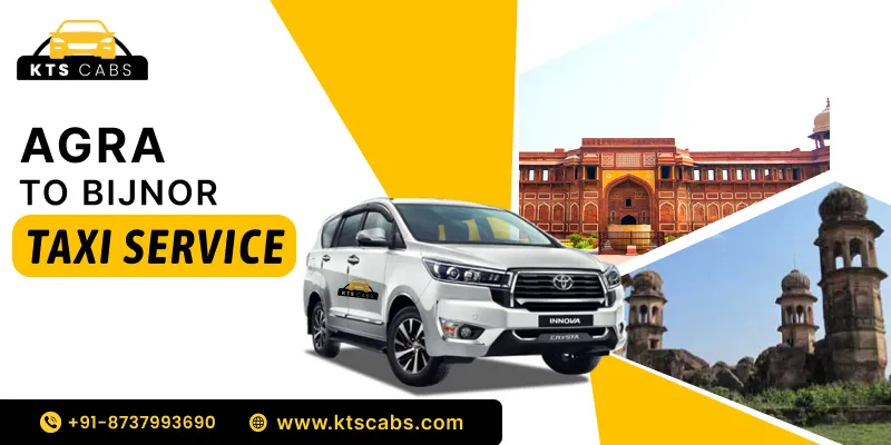 Agra To Bijnor Taxi Service