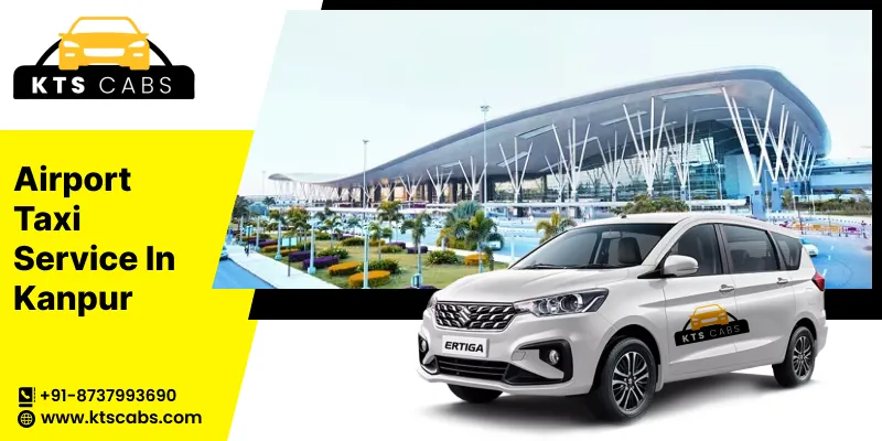 Airport Taxi Service in Kanpur 