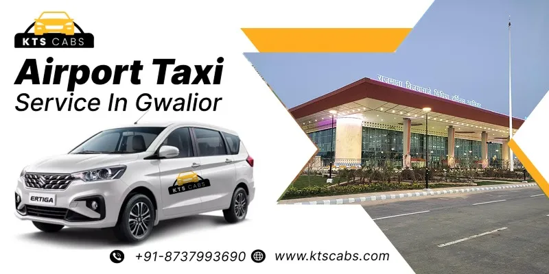 Airport Taxi Service in Gwalior
