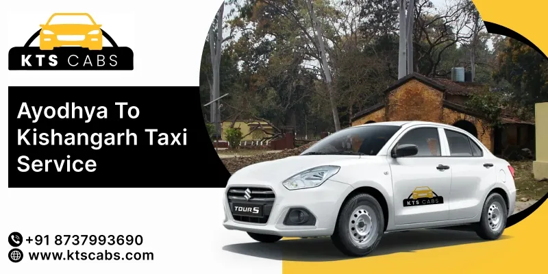 Ayodhya To Kishangarh Taxi Service