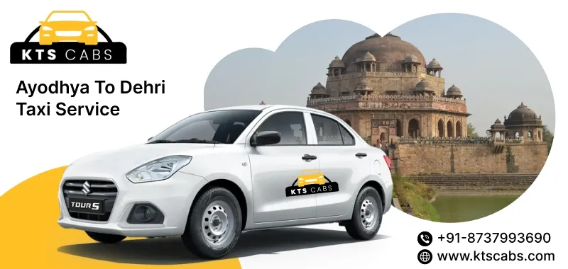 Ayodhya To Dehri Taxi Service