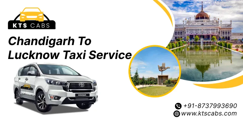 Chandigarh To Lucknow Taxi