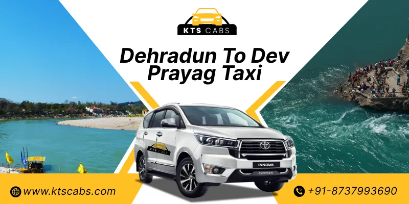 Dehradun to Devprayag Taxi Service