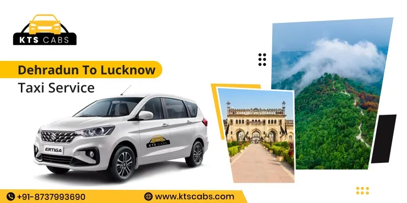 Dehradun to Lucknow Taxi
