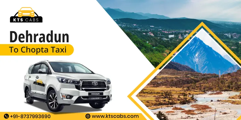 Dehradun to Chopta Taxi