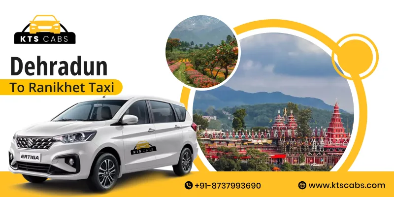 Dehradun to Ranikhet Taxi