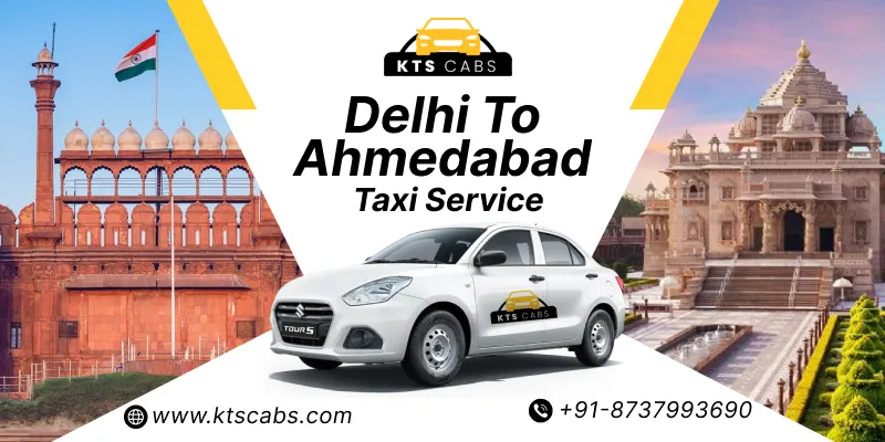 Delhi to Ahmedabad Taxi Service
