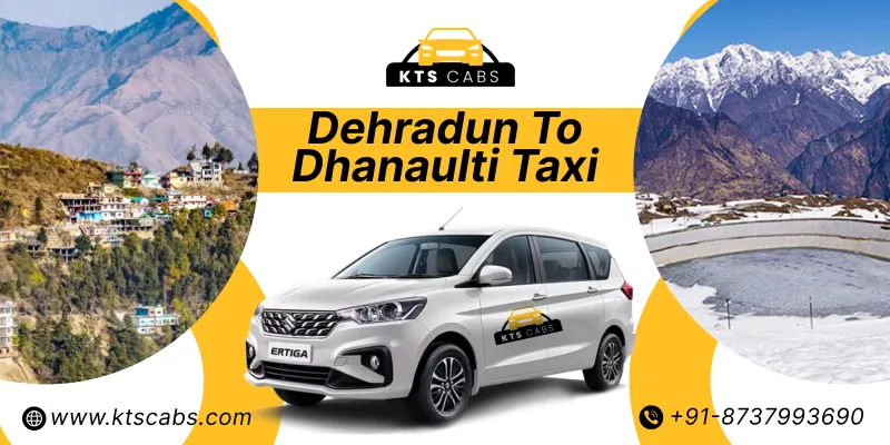 Dehradun to Dhanaulti Taxi