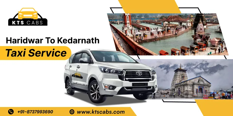 Haridwar To Kedarnath Taxi Service