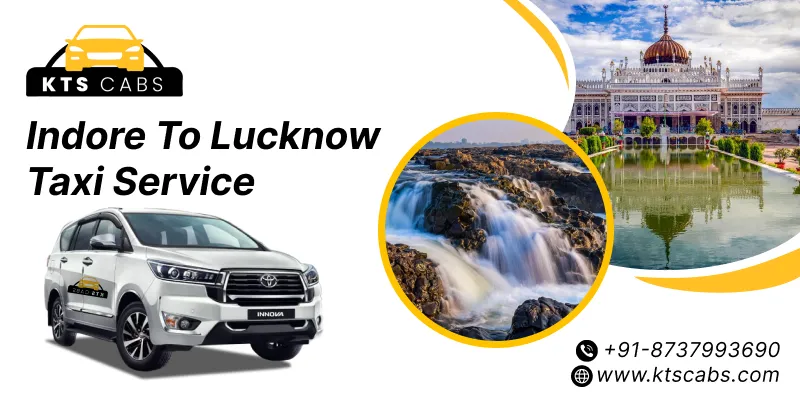 Indore to Lucknow Taxi