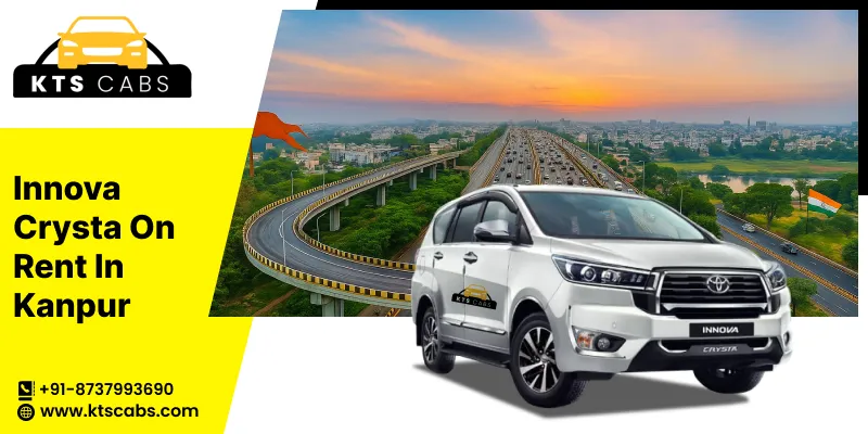 Innova Crysta on Rent in Kanpur 