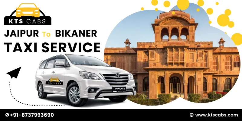 Jaipur to Bikaner Taxi