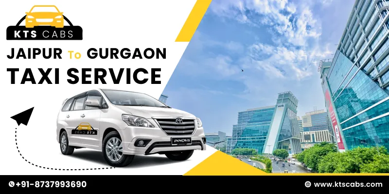 Jaipur to Gurgaon Taxi Service