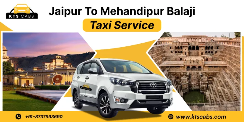 Jaipur To Mehandipur Balaji Taxi Service