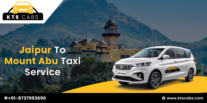 Jaipur to Mount Abu Taxi