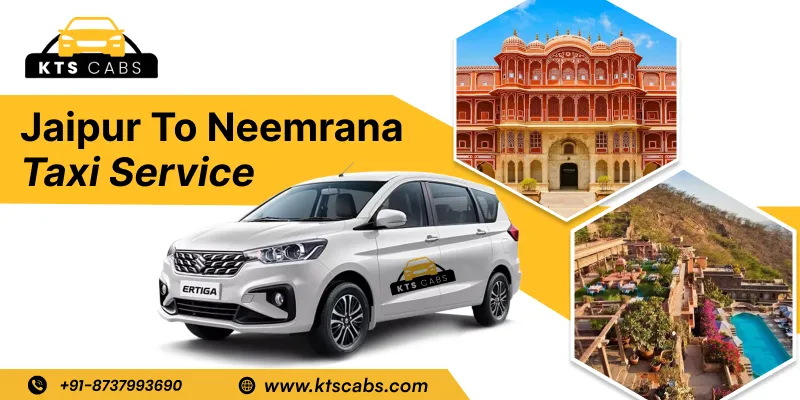 Jaipur To Neemrana Taxi Service