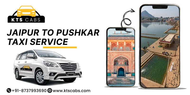 Jaipur to Pushkar Taxi Service