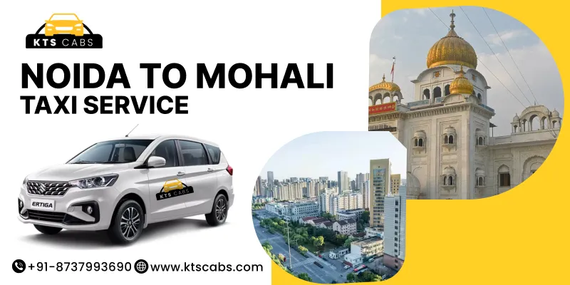 Noida to Mohali Taxi Service