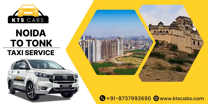 Noida to Tonk Taxi Service