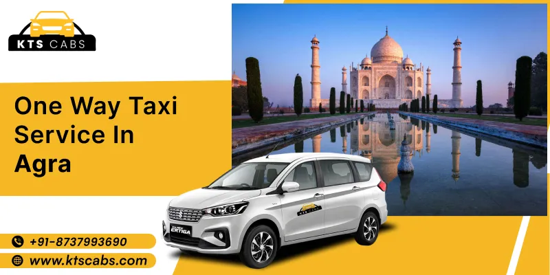 One way Taxi service in Agra