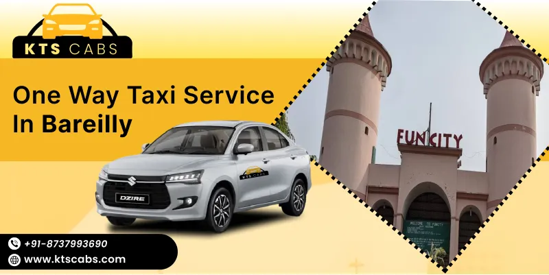 One Way Taxi Service in Bareilly