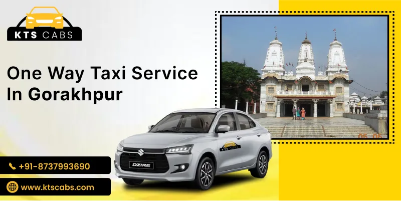 One Way Taxi Service in Gorakhpur