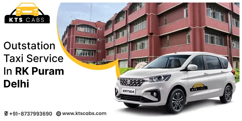 Outstation Taxi Service in RK Puram Delhi
