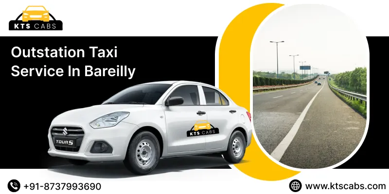 Outstation Taxi Service in Bareilly