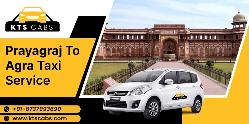 Prayagraj to Agra Taxi Service