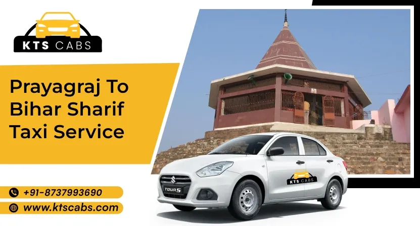 Prayagraj to Bihar Sharif Taxi Service