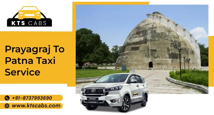 Prayagraj to Patna Taxi Service