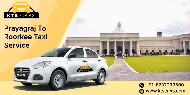 Prayagraj To Roorkee Taxi Service