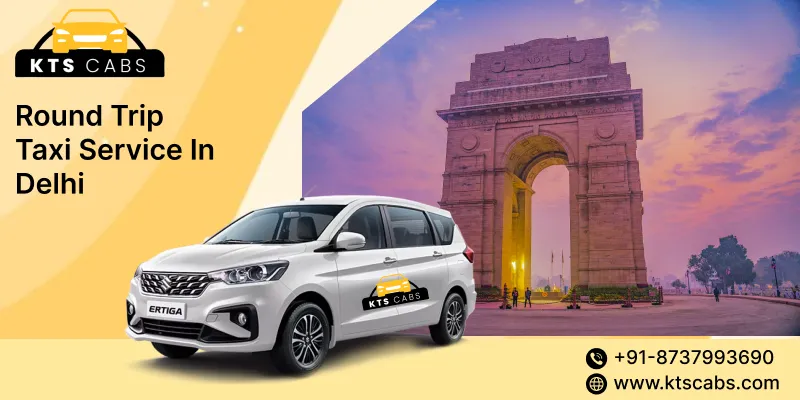 Round Trip Taxi Service in Delhi
