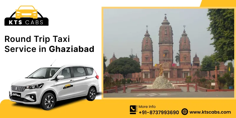 Round Trip Taxi Service in Ghaziabad