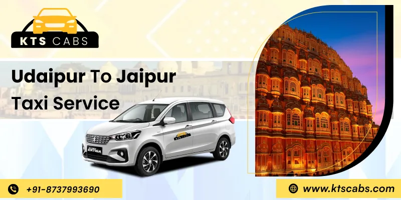 Udaipur to Jaipur Taxi Service