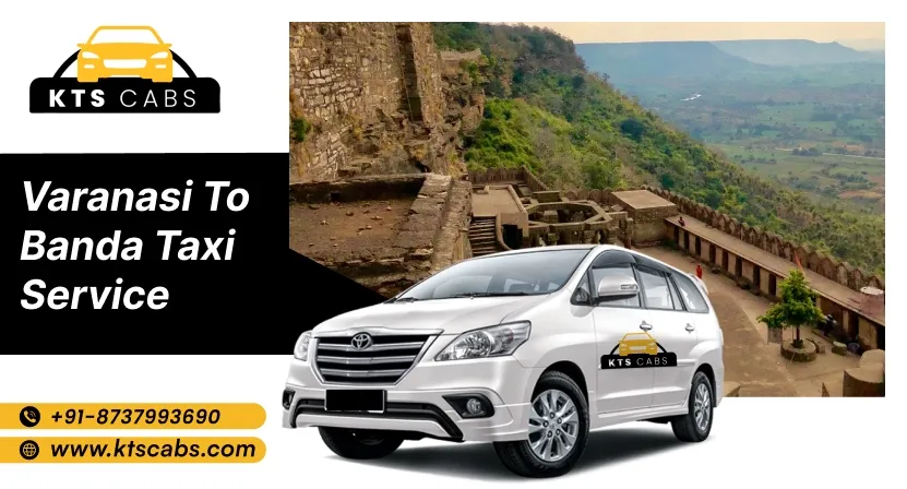 Varanasi to Banda Taxi Service