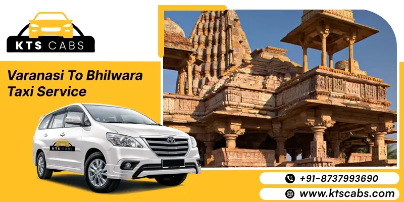 Varanasi To Bhilwara Taxi Service