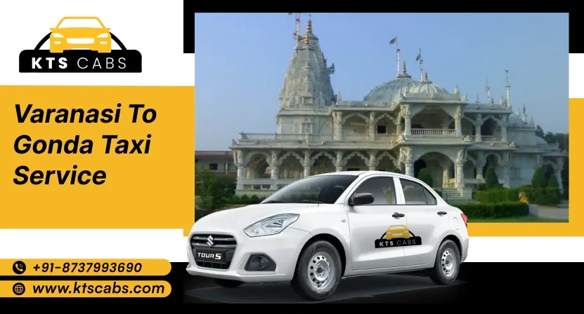 Varanasi to Gonda Taxi Service