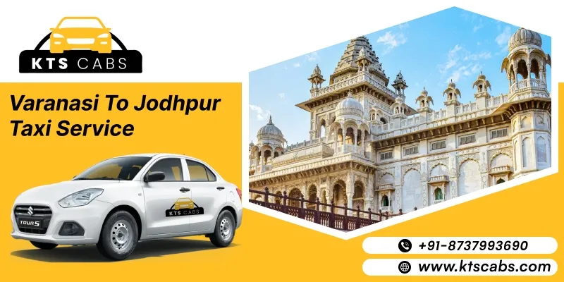 Varanasi To Jodhpur Taxi Service