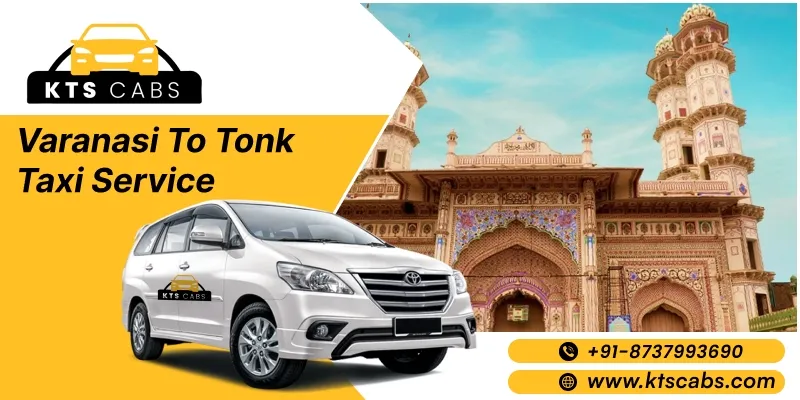 Varanasi To Tonk Taxi Service