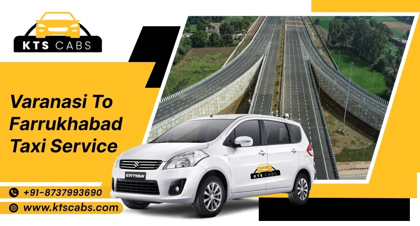 Varanasi to Farrukhabad Taxi Service