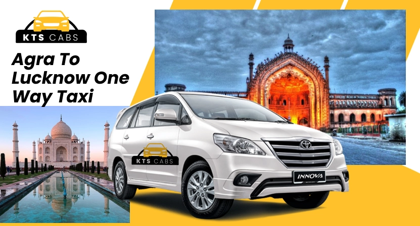 agra to lucknow one way taxi