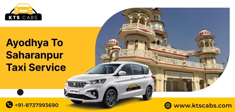 Ayodhya to Saharanpur Taxi Service