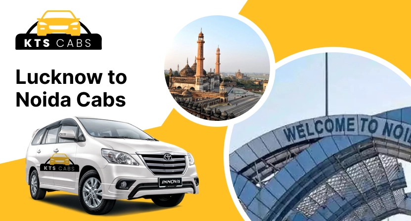 lucknow to noida cab